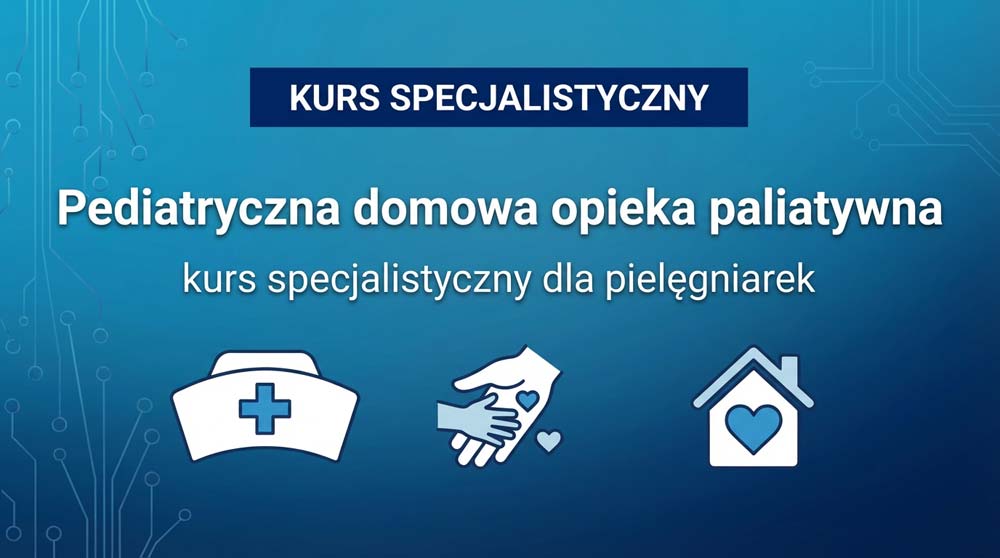 Plansza kursu: Pediatryczna domowa opieka paliatywna