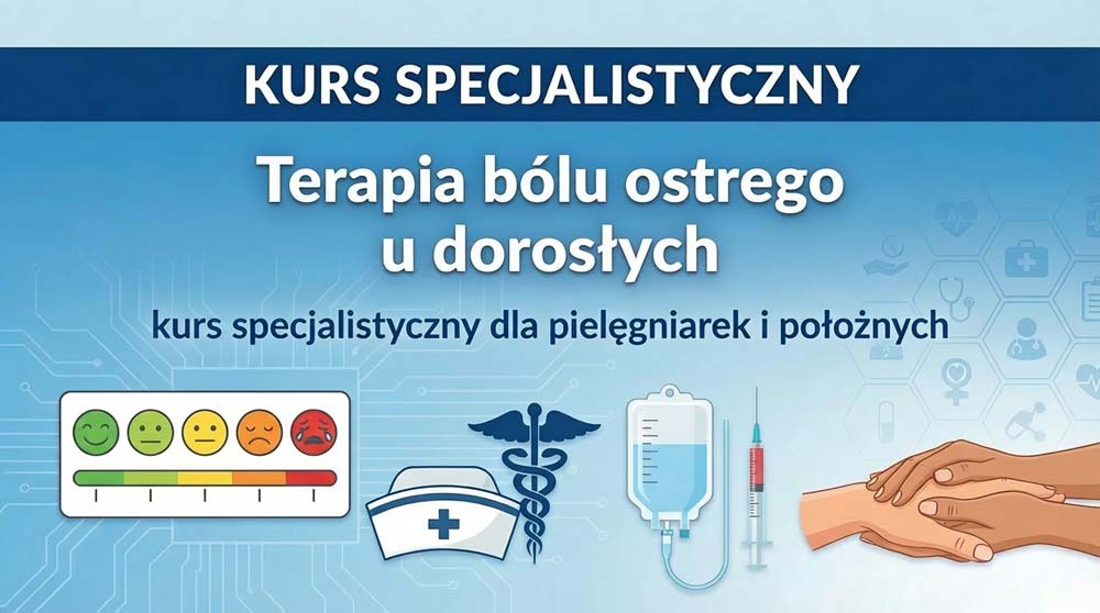 Infografika: Program kursu: Terapia bólu ostrego u dorosłych